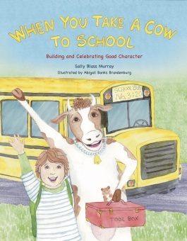When You Take A Cow To School